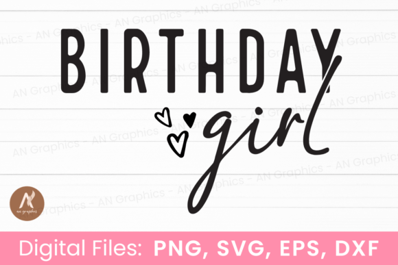 Simple and elegant Birthday Girl SVG for custom Cricut t-shirts.