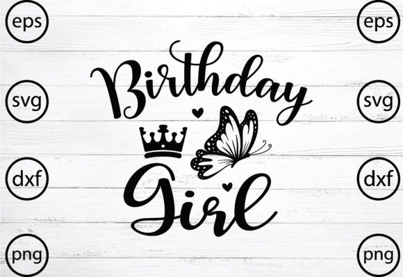 Versatile Birthday Girl SVG design for personalized Cricut t-shirts.