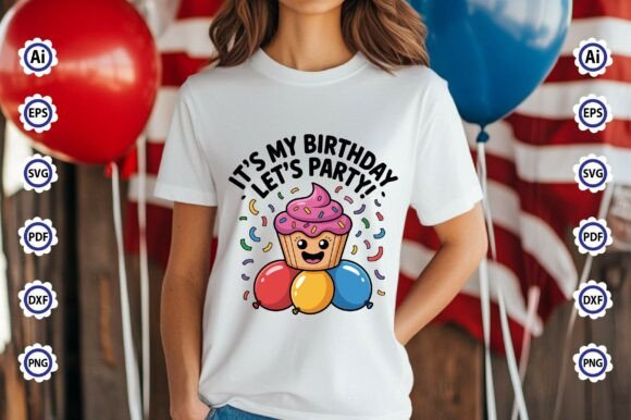 Party-themed SVG with 'It’s My Birthday Let’s Party!' text