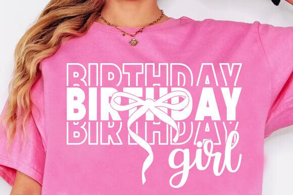 Trendy 'Birthday Girl' SVG for Cricut shirt making