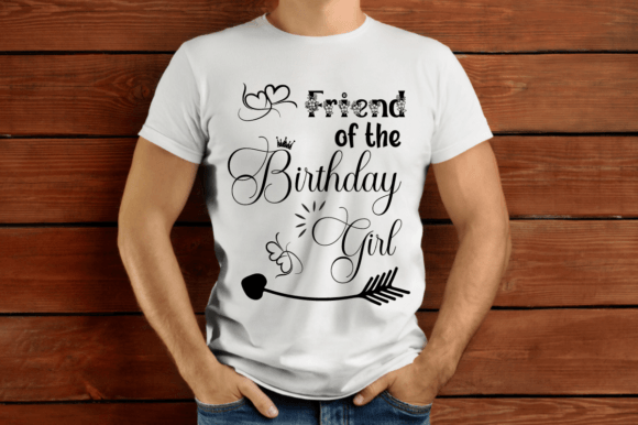 Friendly 'Friend of the Birthday Girl' SVG for Cricut projects