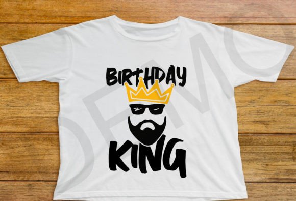 Cricut design featuring a crown and 'Birthday King' text for men's shirts