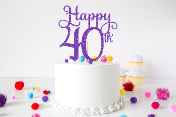 Simple 40th birthday cake topper SVG for Cricut