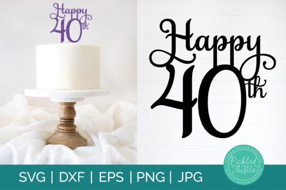 Preview of a simple 40th birthday SVG design