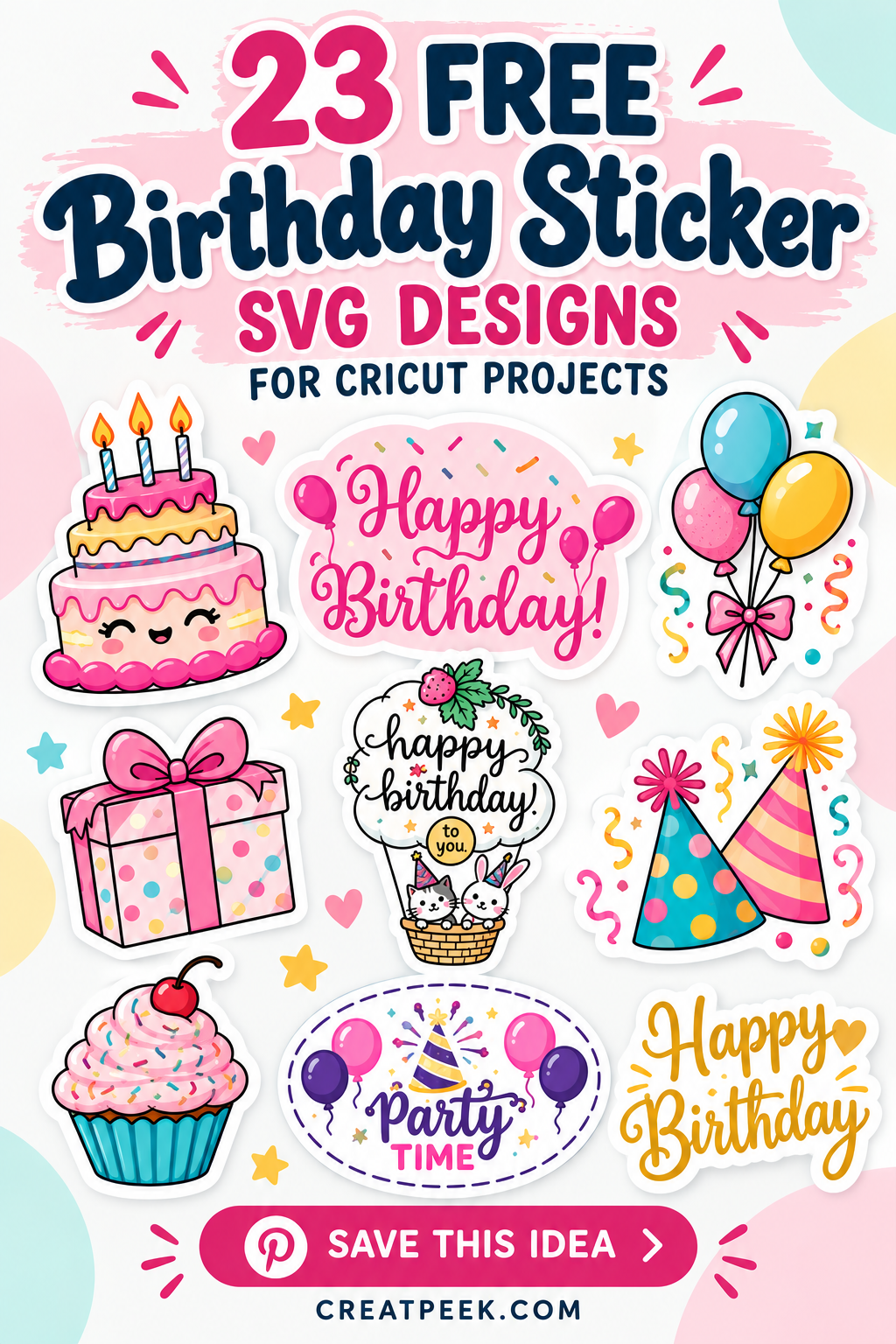 Colorful birthday sticker designs including cakes, balloons, and party hats for Cricut projects.