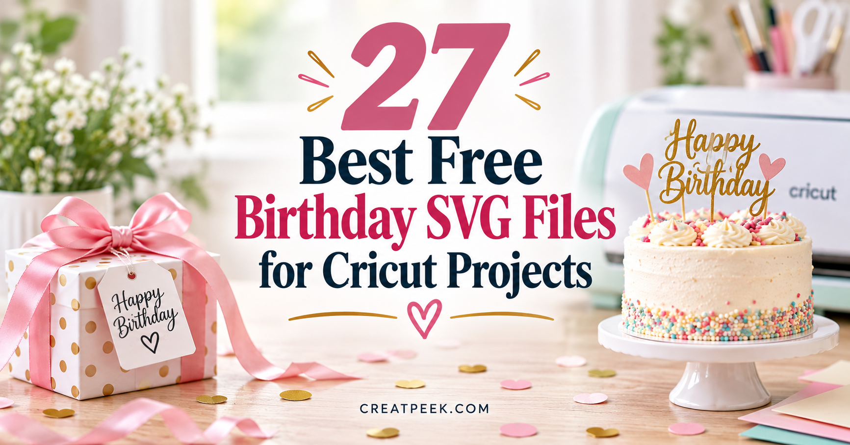 Free birthday SVG projects for Cricut featuring a Happy Birthday cake topper and birthday gift box