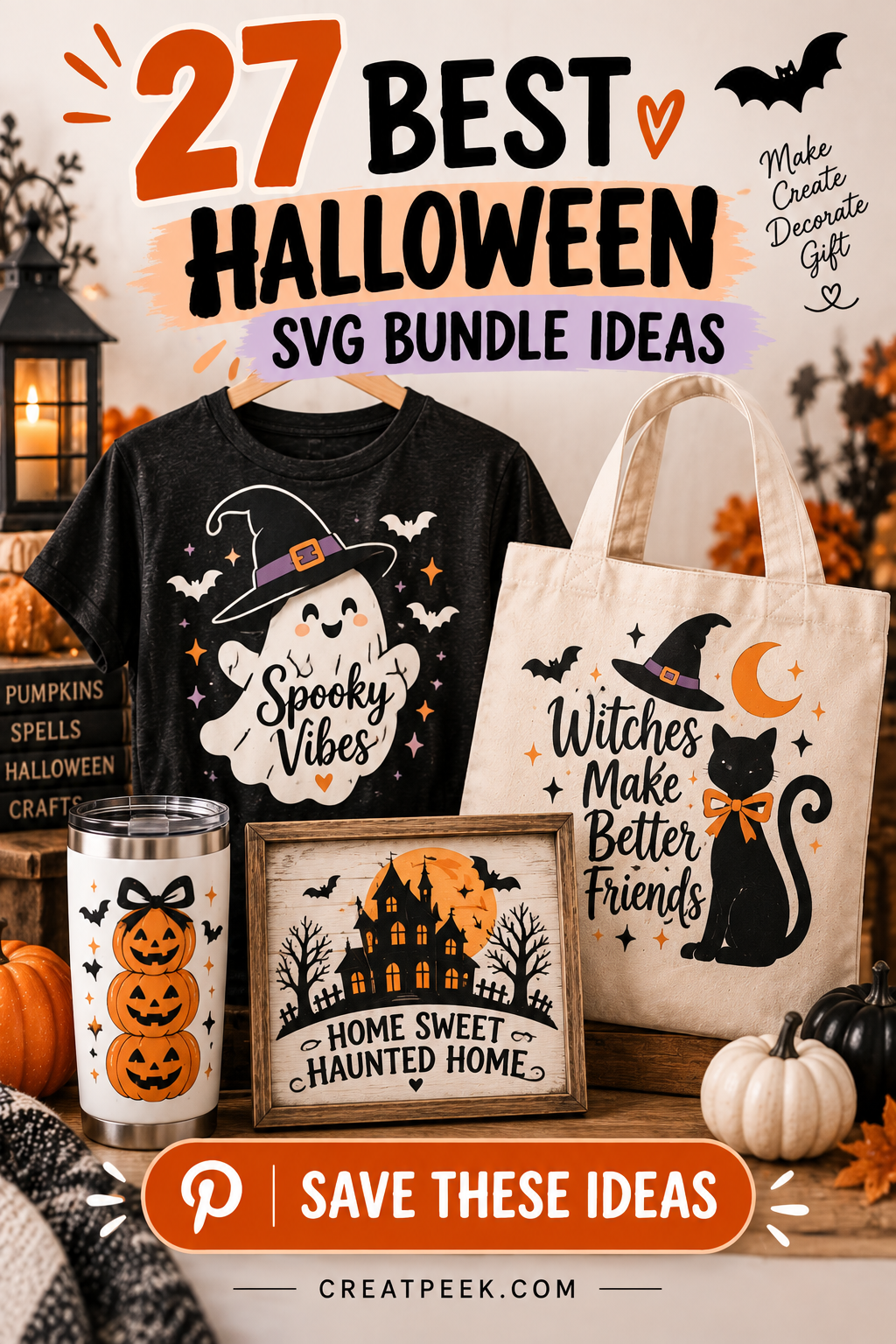 Halloween Cricut craft ideas featuring a ghost shirt, witch tote bag, pumpkin tumbler and haunted house decoration.