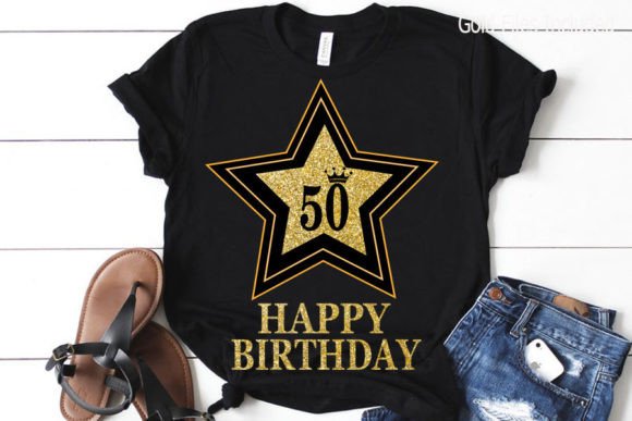 Black t-shirt with gold star design, '50' and crown, 'Happy Birthday' text, ideal for Cricut crafting.