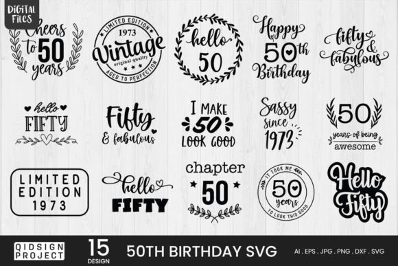 Fifteen black and white 50th birthday SVG designs with phrases like 'Cheers to 50 years' and 'Hello 50'.