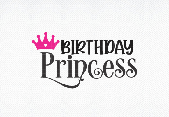 Charming birthday princess SVG for Cricut projects