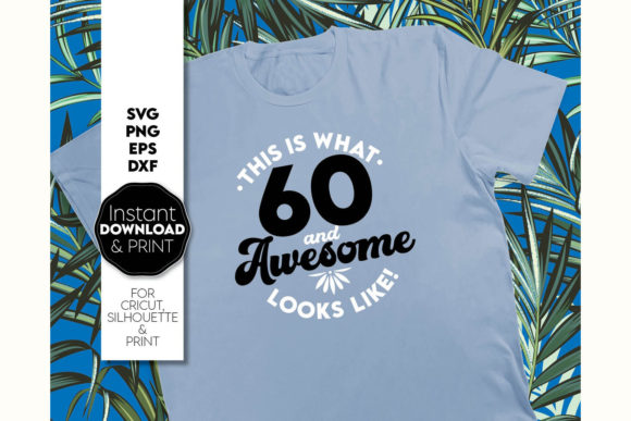 60th birthday SVG design preview for shirts
