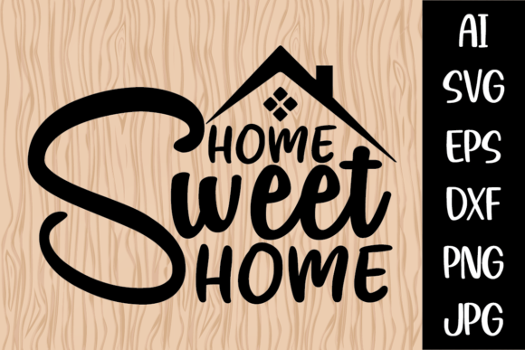 Simple Home Sweet Home SVG for beginner Cricut doormat projects