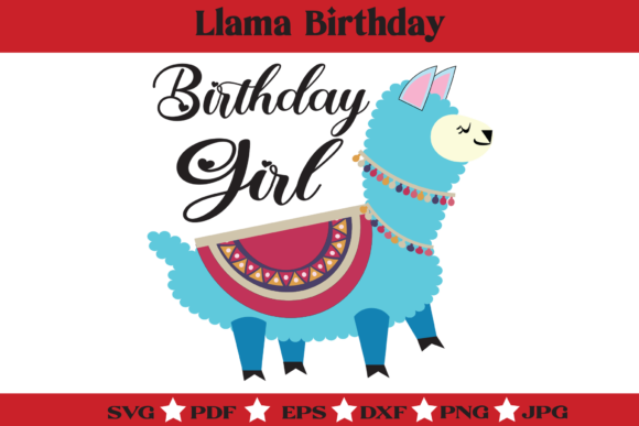 Cute girl llama birthday SVG design for Cricut projects