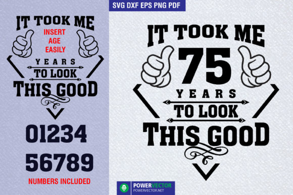 Humorous Birthday Age SVG design for Cricut shirts