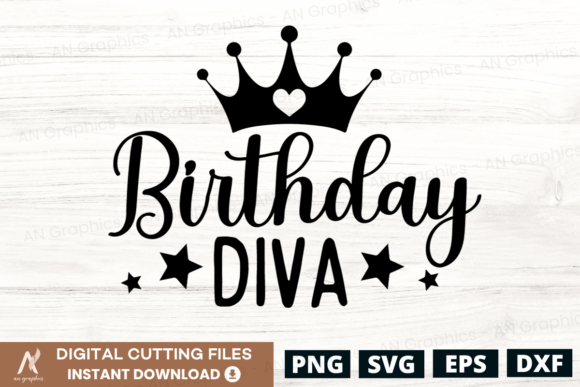 Diva-themed birthday SVG design for Cricut projects