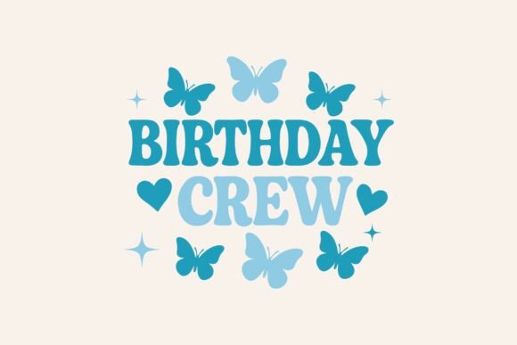 Preview of crew birthday SVG for crafting