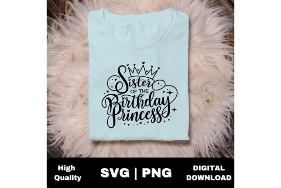 Princess-themed sister birthday SVG design for Cricut