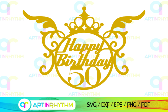 Gold 50th birthday SVG design featuring wings and a crown