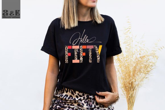 Woman wearing a black t-shirt featuring Hello Fifty leopard print SVG.