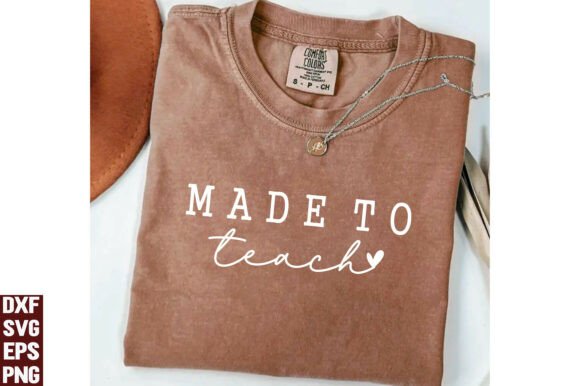 Brown folded t-shirt with 'Made to Teach' in white text.