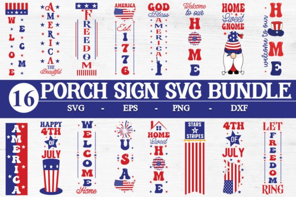 Collection of 16 porch sign SVG designs with patriotic themes, showing words like 'Welcome' and 'USA' in red, white, and blue.