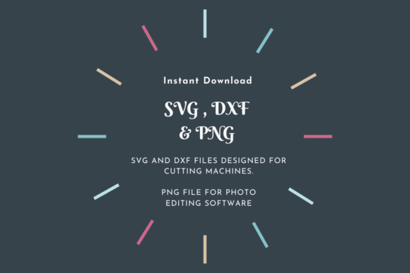 Colorful text promoting SVG, DXF, and PNG formats for cutting machines and photo editing, ideal for crafting.
