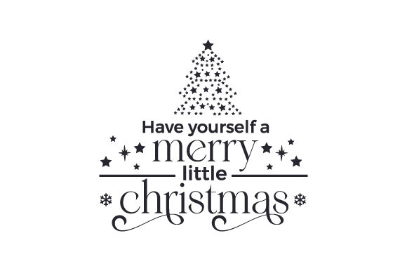 Black Christmas tree with stars and 'Have yourself a merry little Christmas' text for Cricut projects.