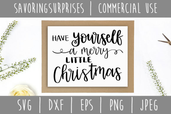 Card with 'Have Yourself a Merry Little Christmas' in black script, surrounded by leaves, ideal for Cricut crafts