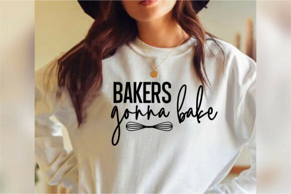 Woman wearing a shirt with 'Bakers gonna bake' text and a whisk graphic.