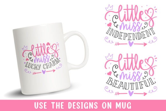 White mug with 'Little Miss Lucky Charm' design, next to 'Little Miss Independent' and 'Little Miss Beautiful' graphics.
