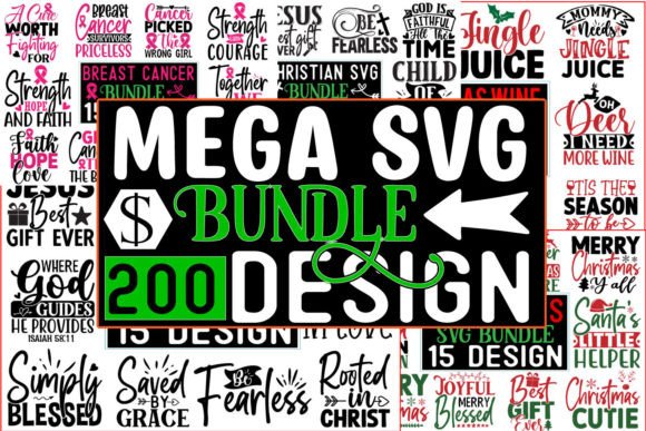 Collage of various SVG phrases like 'Mega SVG Bundle' and '200 Design' in bold fonts.