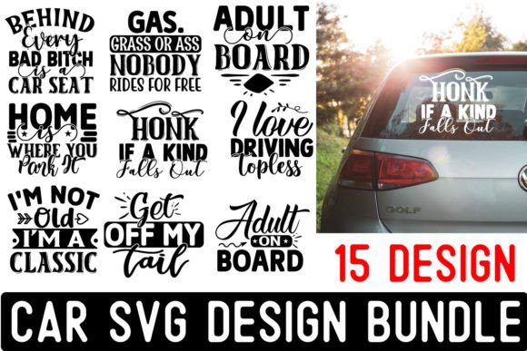 Car window with decal reading 'Honk if a kid falls out' and preview of multiple car-related SVG designs.