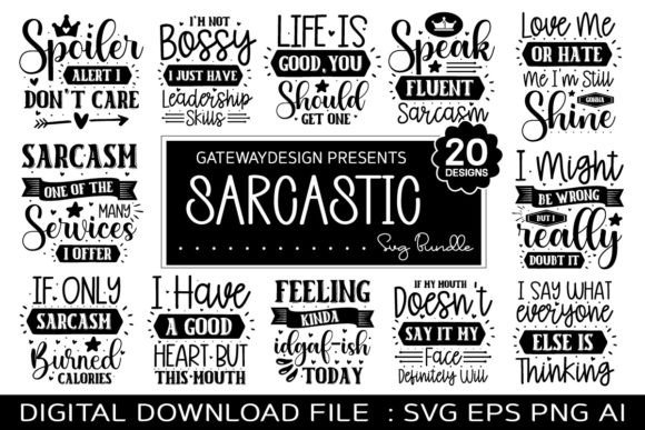 Collection of sarcastic SVG designs with phrases like 'I'm not bossy' and 'Life is good' in bold typography.