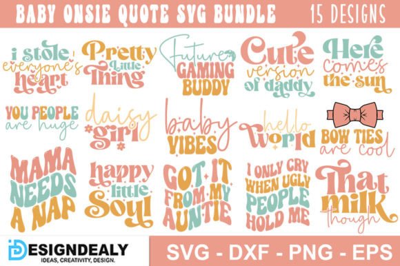 Collection of baby-themed SVG quotes in colorful fonts.
